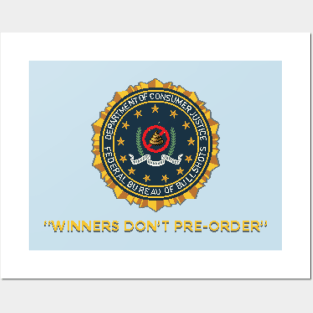 Winners Don't Pre-Order Posters and Art